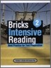 Bricks Intensive Reading 2