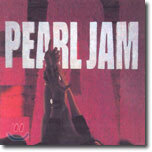 Pearl Jam - Ten