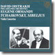 Tchaikovsky / Sibelius : Violin Concerto : Oistrakh