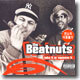 The Beatnuts - Take It Or Squeeze It
