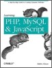Learning PHP, MySQL, and Javascript