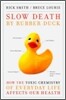 Slow Death by Rubber Duck