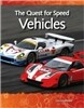 The Quest for Speed: Vehicles