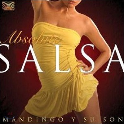 Mandingo Y Su Son - Absolute Salsa