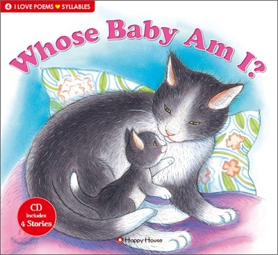 I Love Poems Set 4 Syllables : Whose Baby Am I?