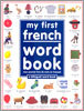 My First French Word Book