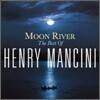 Henry Mancini - Moon River: The Henry Mancini Collection