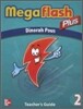 Mega Flash Plus 2 : Teacher's Guide