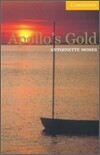 Cambridge English Readers Level 2 : Apollo's Gold (Book & CD)