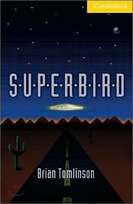 Cambridge English Readers Level 2 : Superbird (Book & CD)