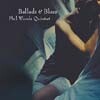 Phil Woods Quintet - Ballads & Blues (200g 오디오 파일 LP)