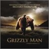 Richard Thompson - Grizzly Man (그리즐리맨) OST