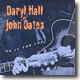 Daryl Hall & John Oates - Do It For Love