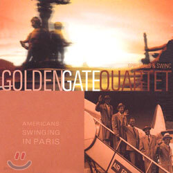 Golden Gate Quartet - Americans Swinging In Paris/Spirituals & Swing