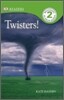 Twisters!