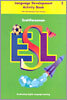 Scott Foresman ESL 2 : Language Development Activity Book