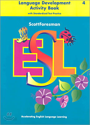 Scott Foresman ESL 4 : Language Development Activity Book