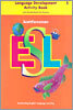Scott Foresman ESL 5 : Language Development Activity Book