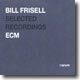 Bill Frisell - ECM Selected Recordings: Rarum V