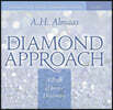The Diamond Approach: A Path of Inner Discovery
