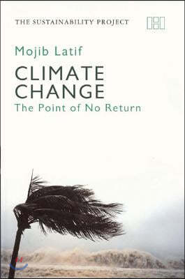 Climate Change: The Point of No Return