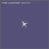 핑크 엘리펀트 (Pink Elephant) - Mayday