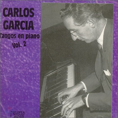 Carlos Garcia - Tangos En Piano Vol.2