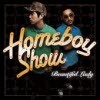 홈보이 쇼 (Homeboy Show) - Beautiful Lady (미개봉)