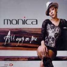 Monica - All Eyez On Me (수입/미개봉/single)