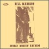 Bill Madison - Sunday Mornin' Hayride (Remastered / LP Miniature)