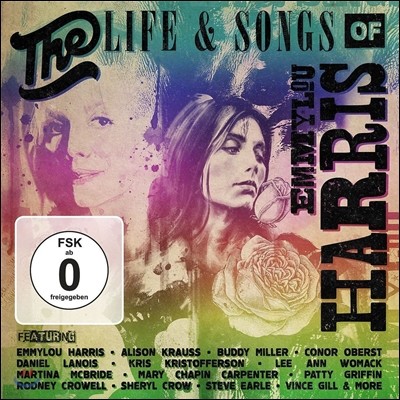 The Life & Songs Of Emmylou Harris: An All-Star Concert Celebration (에밀루 해리스 오마주 콘서트 실황) [Deluxe Edition]
