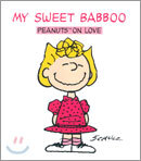 My Sweet Babboo : Peanuts On Love