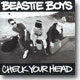 Beastie Boys - Check Your Head
