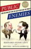 Public Enemies: Dueling Writers Take on Each Other and the World