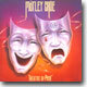 Motley Crue - Theatre Of Pain