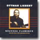 Ottmar Liebert - Nouveau Flamenco/1990-2000 Special Tenth Anniversary Edition