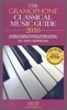 The Gramophone Classical Music Guide 2010