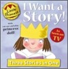 I Want a Story!