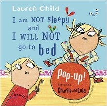 I Am Not Sleepy and I Will Not Go to Bed