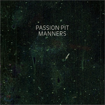 Passion Pit - Manners