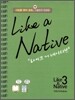 Like a Native 라이크 어 네이티브 3
