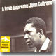 John Coltrane - A Love Supreme