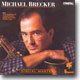 Michael Brecker - Michael Brecker