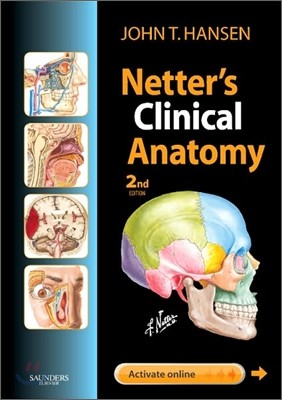 Netter&#39;s Clinical Anatomy : with Online Access, 2/E