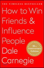 How to Win Friends and Influence People