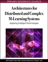 Architectures for Distributed and Complex M-Learning Systems