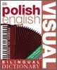 Bilingual Visual Dictionary : Polish English