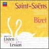 Listen & Lesson : 생상스 & 비제