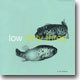 Low + Dirty Three - In The Fishtank