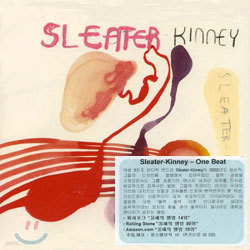 Sleater Kinney - One Beat